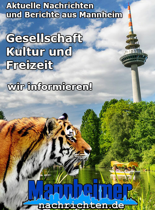 Mannheimer Nachrichten informormiert